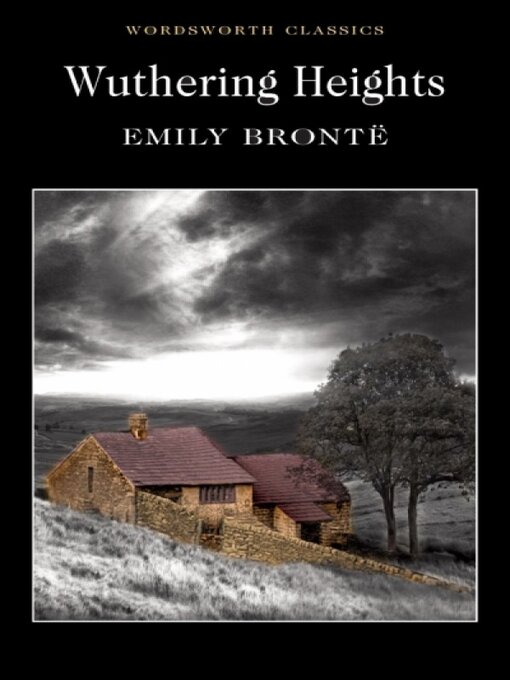 Title details for Wuthering Heights by Emily Brontë - Wait list